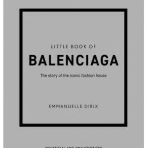 Little Book of Balenciaga